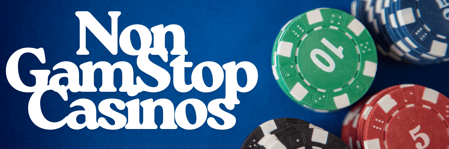 Top Gambling Sites That Don't Use GamStop Regulations